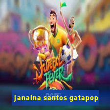 janaina santos gatapop